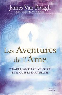 Book cover for Les Aventures de L'Ame