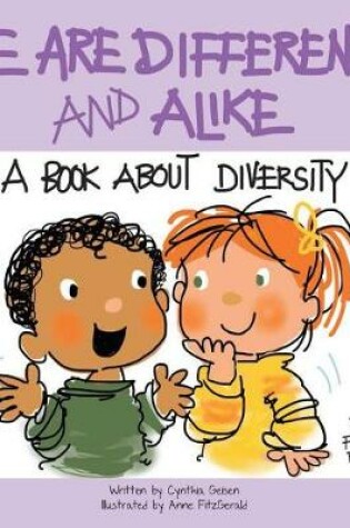 Cover of We Are Different and Alike
