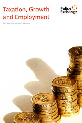 Cover of Taxation, Growth and Employment