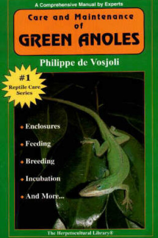 Cover of Care and Maintenance of Green Anoles