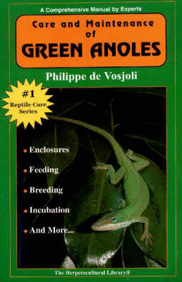 Cover of Care and Maintenance of Green Anoles