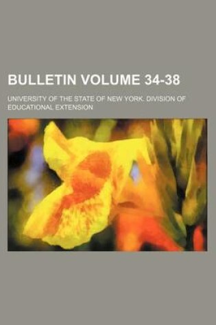Cover of Bulletin Volume 34-38