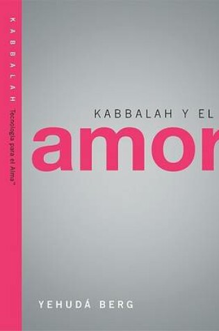 Cover of Kabbalah y el Amor