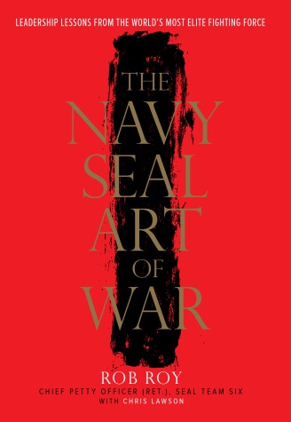 Book cover for The Navy SEAL Art of War