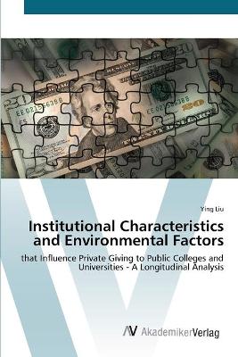 Book cover for Institutional Characteristics and Environmental Factors