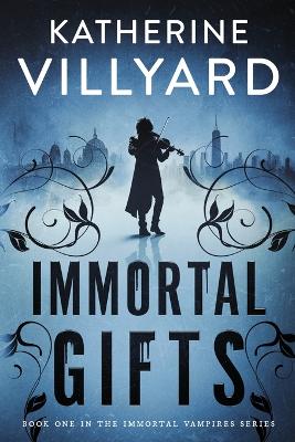 Book cover for Immortal Gifts