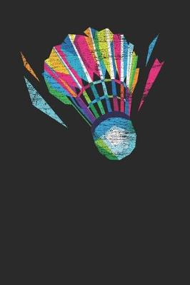 Book cover for Colorful Badminton Shuttlecock