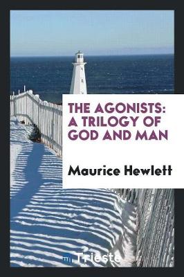 Book cover for The Agonists