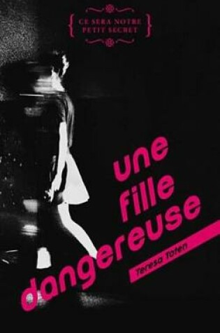 Cover of Une Fille Dangereuse