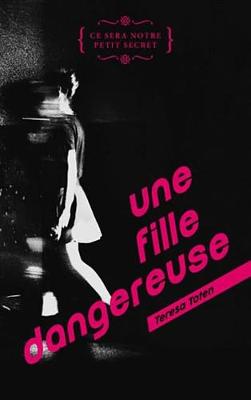 Book cover for Une Fille Dangereuse