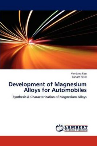 Cover of Development of Magnesium Alloys for Automobiles