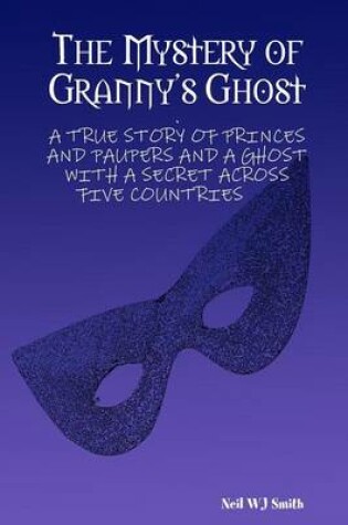 Cover of The Mystery of Granny's Ghost