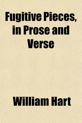 Book cover for Fugitive Pieces, in Prose and Verse