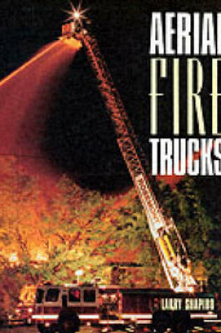 Cover of Aerial Fire Trucks