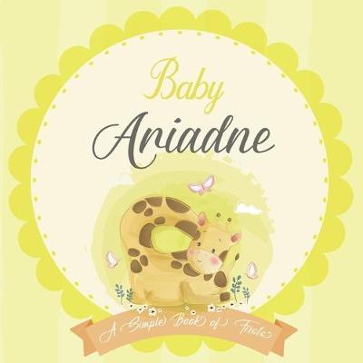 Book cover for Baby Ariadne A Simple Book of Firsts