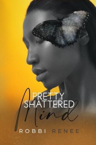 Cover of Pretty Shattered Mind