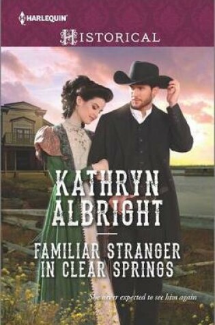 Cover of Familiar Stranger in Clear Springs