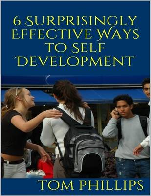 Book cover for 6 Surprisingly Effective Ways to Self Development