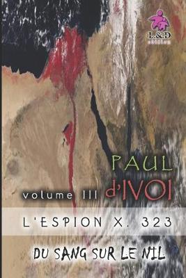 Book cover for L'Espion X. 323 (Volume III)