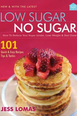 Cover of Low Sugar, No Sugar