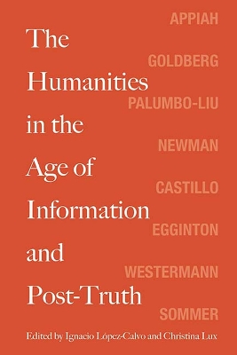 Cover of The Humanities in the Age of Information and Post-Truth