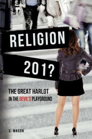 Cover of RELIGION The Great Harlot in the Devil's Playground