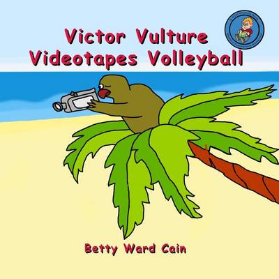 Book cover for Victor Vulture Videotapes Volleyball