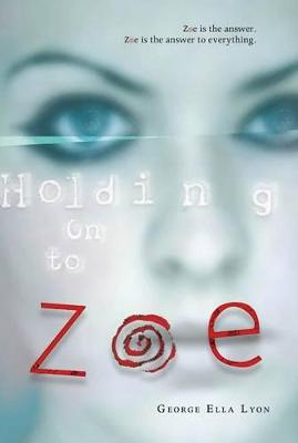 Book cover for Holding on to Zoe