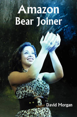 Book cover for Amazon Bear Joiner