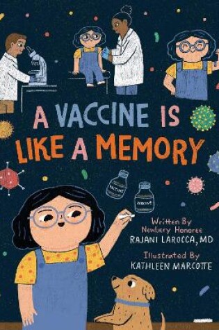 Cover of A Vaccine Is Like a Memory