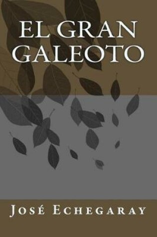 Cover of El Gran Galeoto