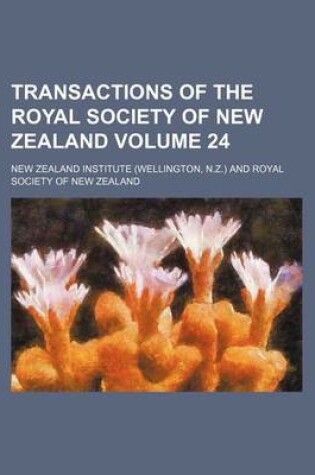 Cover of Transactions of the Royal Society of New Zealand Volume 24