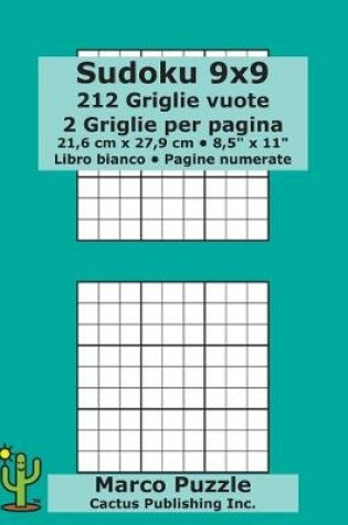 Cover of Sudoku 9x9 - 212 Griglie vuote