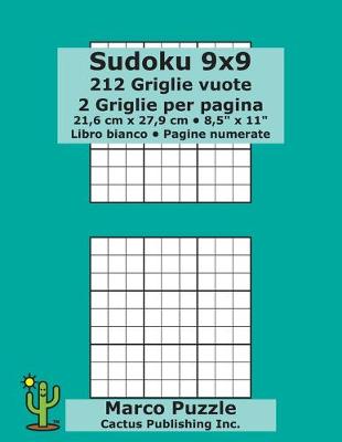 Book cover for Sudoku 9x9 - 212 Griglie vuote