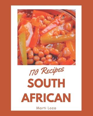 Book cover for 170 South African Recipes