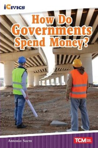 Cover of How Do Governments Spend Money?