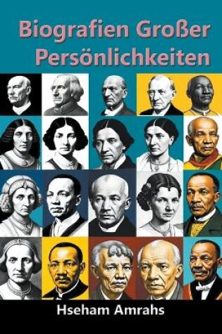 Cover of Biografien Gro�er Pers�nlichkeiten