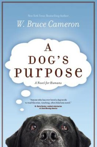 A Dog's Purpose