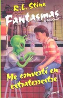 Book cover for Me Converti en Extraterrestre