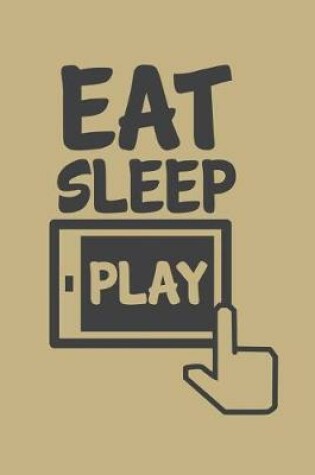 Cover of Eat Sleep Play