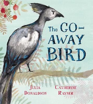 Book cover for The Go-Away Bird