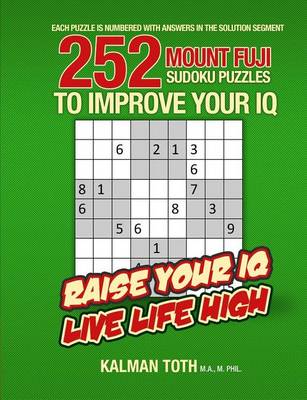 Book cover for 252 Mount Fuji Sudoku Puzzles to Improve Your IQ