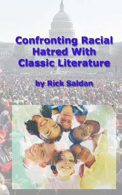 Book cover for Confronting Racial Hatred with Classic Literature