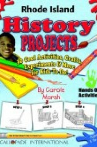 Cover of Rhode Island History Projects - 30 Cool Activities, Crafts, Experiments & More F