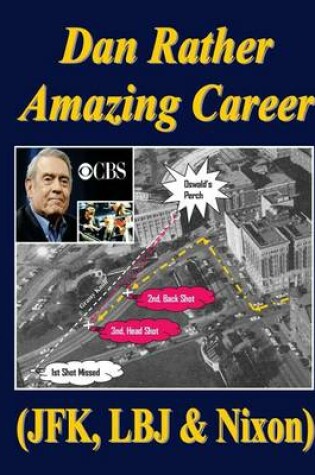 Cover of Dan Rather Amazing Career