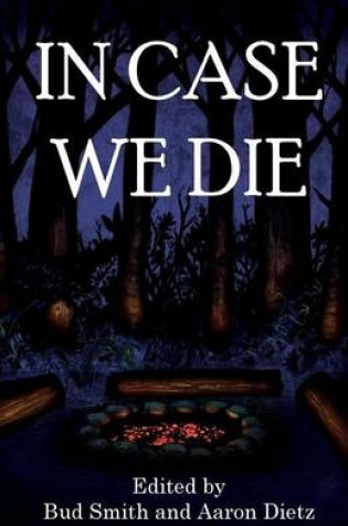 Cover of In Case We Die
