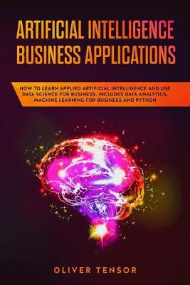 Cover of Artificial Intelligence Business Applications