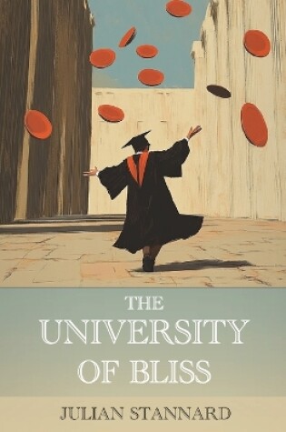 Cover of The University of Bliss