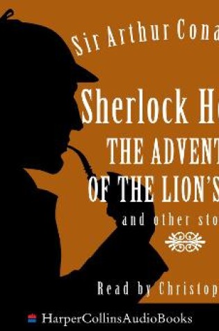 Cover of Sherlock Holmes: The Adventure of the Lion’s Mane and other stories