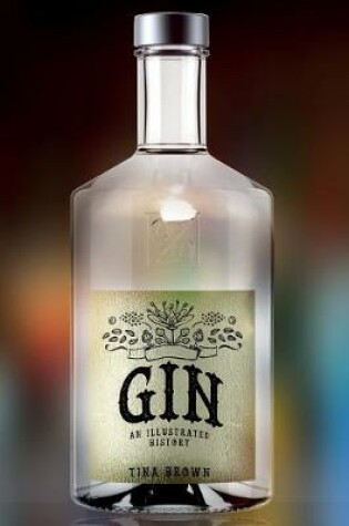 Cover of Gin: An Illustrated History